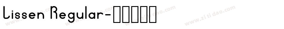 Lissen Regular字体转换